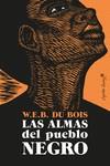 ALMAS DEL PUEBLO NEGRO, LAS | 9788412197990 | DU BOIS, W.E.B | Llibreria L'Illa - Llibreria Online de Mollet - Comprar llibres online