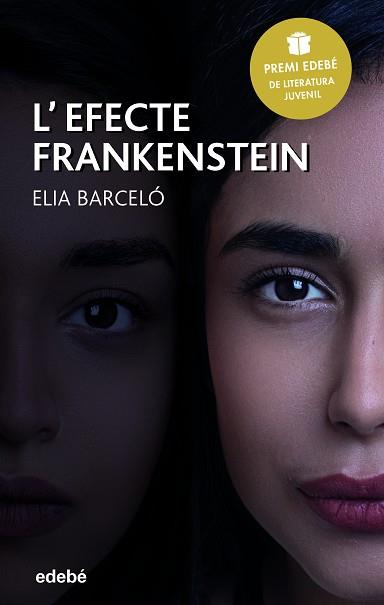 EFECTE FRANKENSTEIN, L' | 9788468343044 | BARCELÓ, ELIA | Llibreria L'Illa - Llibreria Online de Mollet - Comprar llibres online