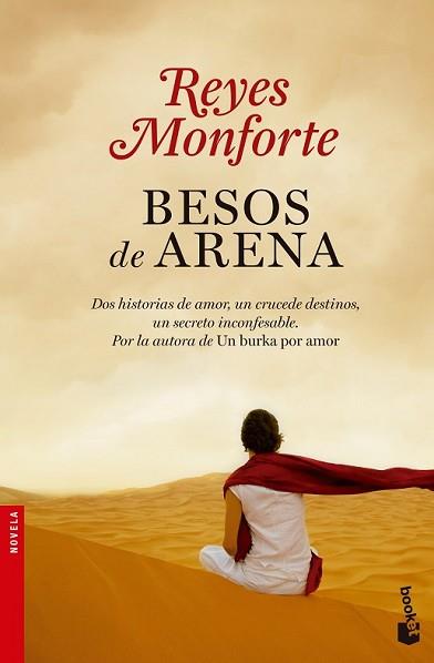 BESOS DE ARENA | 9788499984377 | MONFORTE, REYES | Llibreria L'Illa - Llibreria Online de Mollet - Comprar llibres online