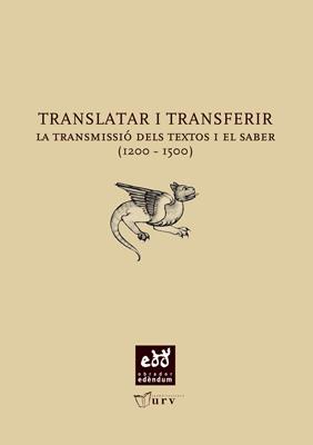 TRANSLATAR I TRANSFERIR | 9788484241492 | RENEDO PUIX, XAVIER | Llibreria L'Illa - Llibreria Online de Mollet - Comprar llibres online