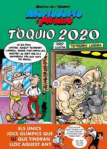 TOQUIO 2020 (MESTRES DE L'HUMOR 55) | 9788402423542 | IBÁÑEZ, FRANCISCO | Llibreria L'Illa - Llibreria Online de Mollet - Comprar llibres online