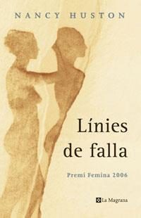 LINIES DE FALLA | 9788498672565 | HUSTON, NANCY | Llibreria L'Illa - Llibreria Online de Mollet - Comprar llibres online