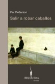 SALIR A ROBAR CABALLOS | 9788402420220 | PETTERSON, PER | Llibreria L'Illa - Llibreria Online de Mollet - Comprar llibres online