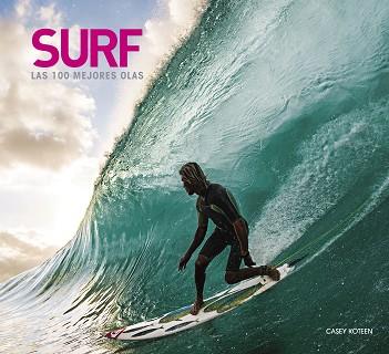 SURF. LAS 100 MEJORES OLAS | 9788418820649 | KOTEEN, CASEY | Llibreria L'Illa - Llibreria Online de Mollet - Comprar llibres online