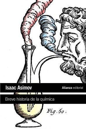 BREVE HISTORIA DE LA QUÍMICA | 9788420664217 | ASIMOV, ISAAC | Llibreria L'Illa - Llibreria Online de Mollet - Comprar llibres online