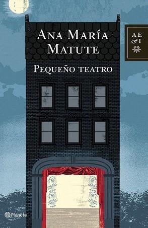 PEQUEÑO TEATRO | 9788408100850 | MATUTE, ANA MARIA | Llibreria L'Illa - Llibreria Online de Mollet - Comprar llibres online