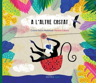 A L'ALTRE COSTAT | 9788417440831 | FALCÓN MALDONADO, CRISTINA | Llibreria L'Illa - Llibreria Online de Mollet - Comprar llibres online