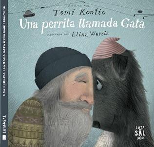 PERRITA LLAMADA GATA, UNA | 9788494918292 | KONTIO, TOMI | Llibreria L'Illa - Llibreria Online de Mollet - Comprar llibres online