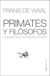PRMATES Y FILOSOFOS | 9788449320385 | WAAL, FRANS DE | Llibreria L'Illa - Llibreria Online de Mollet - Comprar llibres online
