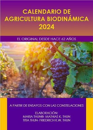 CALENDARIO DE AGRICULTURA BIODINAMICA 2024 | 9788418919213 | FRIEDRICH K W | Llibreria L'Illa - Llibreria Online de Mollet - Comprar llibres online