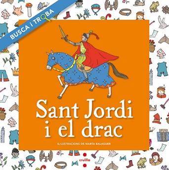 SANT JORDI I EL DRAC | 9788466134194 | FONT I FERRÉ, NÚRIA | Llibreria L'Illa - Llibreria Online de Mollet - Comprar llibres online