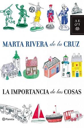 IMPORTANCIA DE LAS COSAS, LA | 9788408085645 | RIVERA DE LA CRUZ, MARTA | Llibreria L'Illa - Llibreria Online de Mollet - Comprar llibres online