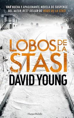 LOBOS DE LA STASI | 9788417216559 | YOUNG, DAVID | Llibreria L'Illa - Llibreria Online de Mollet - Comprar llibres online