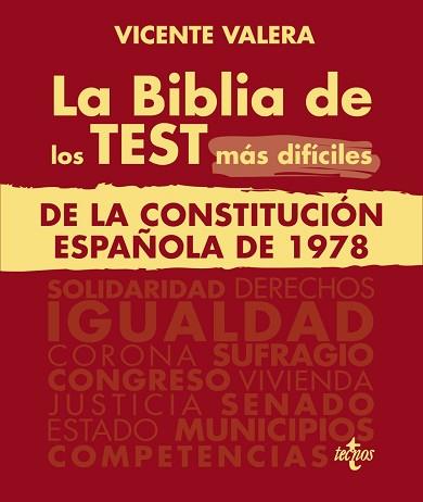 BIBLIA DE LOS TEST MÁS DIFÍCILES DE LA CONSTITUCIÓN ESPAÑOLA DE 1978 | 9788430987573 | VALERA, VICENTE | Llibreria L'Illa - Llibreria Online de Mollet - Comprar llibres online