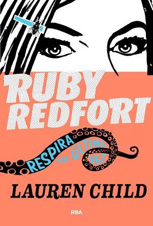RUBY REDFORD 2 | 9788427204140 | CHILD, LAUREN | Llibreria L'Illa - Llibreria Online de Mollet - Comprar llibres online