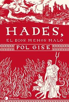 HADES, EL DIOS MENOS MALO | 9788499989549 | GISE, POL | Llibreria L'Illa - Llibreria Online de Mollet - Comprar llibres online