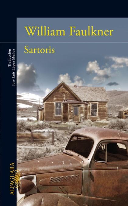 SARTORIS | 9788420422848 | FAULKNER, WILLIAM | Llibreria L'Illa - Llibreria Online de Mollet - Comprar llibres online
