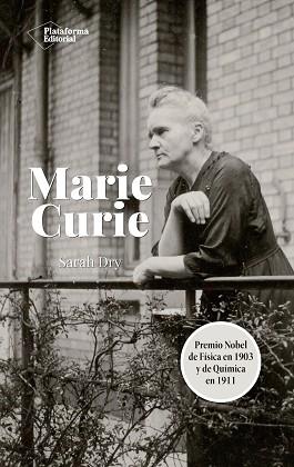 MARIE CURIE | 9788418582035 | DRY, SARAH | Llibreria L'Illa - Llibreria Online de Mollet - Comprar llibres online