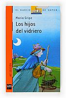 HIJOS DEL VIDRIERO, LOS | 9788434808591 | GRIPE, MARIA | Llibreria L'Illa - Llibreria Online de Mollet - Comprar llibres online