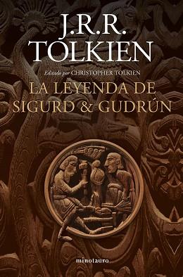 LEYENDA DE SIGURD Y GUDRÚN, LA | 9788445013526 | TOLKIEN, J. R. R. | Llibreria L'Illa - Llibreria Online de Mollet - Comprar llibres online
