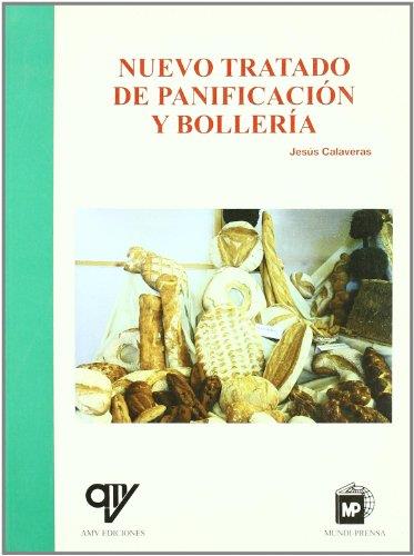 NUEVO TRATADO DE PANIFICACION Y BOLLERIA | 9788484761471 | CALAVERAS CALVO, JESUS | Llibreria L'Illa - Llibreria Online de Mollet - Comprar llibres online