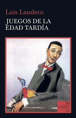 JUEGOS DE LA EDAD TARDÍA | 9788490667040 | LANDERO, LUIS | Llibreria L'Illa - Llibreria Online de Mollet - Comprar llibres online