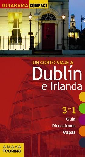 DUBLÍN E IRLANDA | 9788499358819 | BLANCO BARBA, ELISA | Llibreria L'Illa - Llibreria Online de Mollet - Comprar llibres online