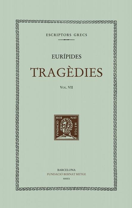 TRAGÈDIES, VOL. VII | 9788498593662 | EURÍPIDES | Llibreria L'Illa - Llibreria Online de Mollet - Comprar llibres online