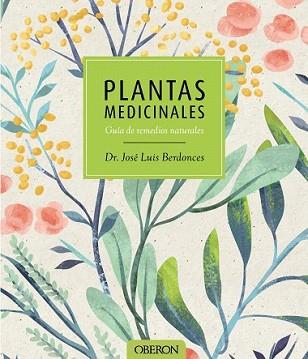 PLANTAS MEDICINALES | 9788441537606 | BERDONCES SERRA, JOSÉ LUIS | Llibreria L'Illa - Llibreria Online de Mollet - Comprar llibres online