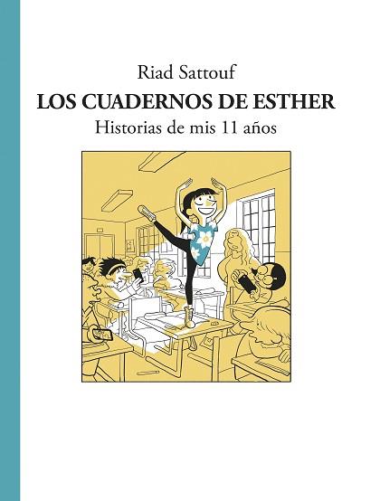 CUADERNOS DE ESTHER, LOS | 9788494556807 | SATTOUF, RIAD | Llibreria L'Illa - Llibreria Online de Mollet - Comprar llibres online