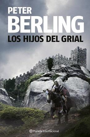 HIJOS DEL GRIAL, LOS | 9788408080978 | BERLING, PETER | Llibreria L'Illa - Llibreria Online de Mollet - Comprar llibres online