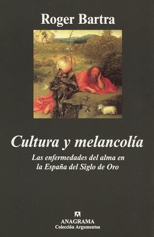 CULTURA Y MELANCOLIA | 9788433961624 | BARTRA, ROGER | Llibreria L'Illa - Llibreria Online de Mollet - Comprar llibres online