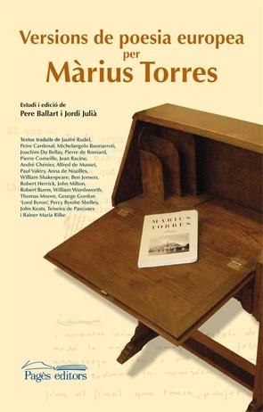 VERSIONS DE POESIA EUROPEA PER MARIUS TORRES | 9788499750392 | BALLART, PERE / JULIA, JORDI | Llibreria L'Illa - Llibreria Online de Mollet - Comprar llibres online