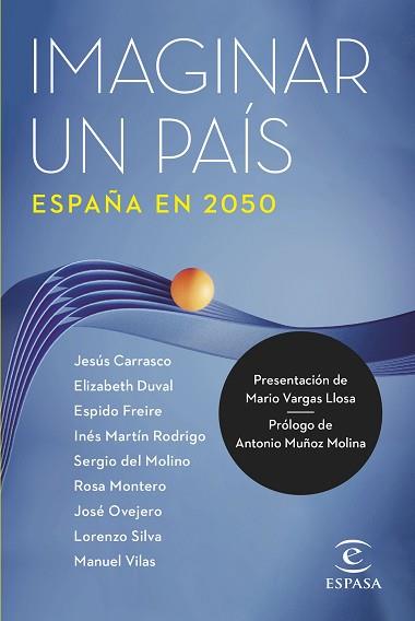 IMAGINAR UN PAÍS. ESPAÑA EN 2050 | 9788467067378 | AA. VV. | Llibreria L'Illa - Llibreria Online de Mollet - Comprar llibres online