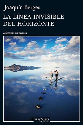 LÍNEA INVISIBLE DEL HORIZONTE, LA | 9788483838617 | BERGES, JOAQUIN | Llibreria L'Illa - Llibreria Online de Mollet - Comprar llibres online