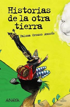 HISTORIAS DE LA OTRA TIERRA | 9788466764223 | OROZCO, PALOMA | Llibreria L'Illa - Llibreria Online de Mollet - Comprar llibres online