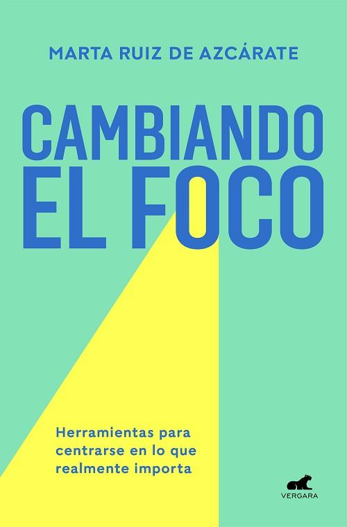 CAMBIANDO EL FOCO | 9788418045561 | RUIZ DE AZCÁRATE, MARTA | Llibreria L'Illa - Llibreria Online de Mollet - Comprar llibres online