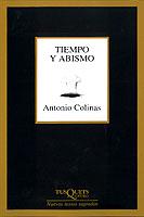 TIEMPO Y ABISMO | 9788483107935 | COLINAS, ANTONIO | Llibreria L'Illa - Llibreria Online de Mollet - Comprar llibres online