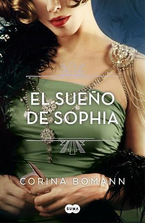 SUEÑO DE SOPHIA, EL | 9788491296355 | BOMANN, CORINA | Llibreria L'Illa - Llibreria Online de Mollet - Comprar llibres online