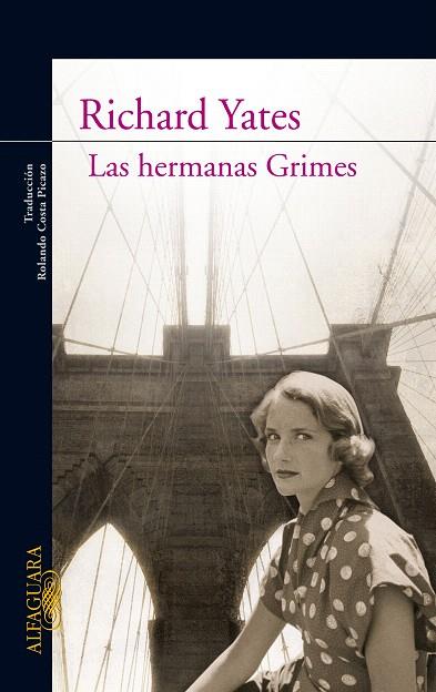 HERMANAS GRIMES, LAS | 9788420421537 | YATES, RICHARD | Llibreria L'Illa - Llibreria Online de Mollet - Comprar llibres online