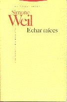 ECHAR RAICES | 9788481641233 | WEIL, SIMONE | Llibreria L'Illa - Llibreria Online de Mollet - Comprar llibres online
