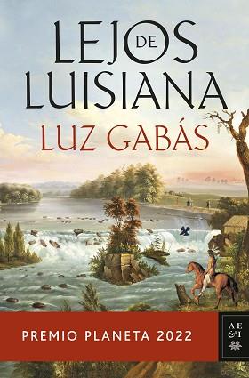 LEJOS DE LUISIANA | 9788408265603 | GABÁS, LUZ | Llibreria L'Illa - Llibreria Online de Mollet - Comprar llibres online