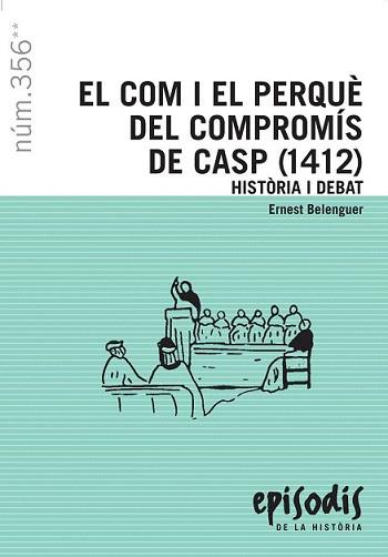 COM I EL PERQUE DEL COMPROMIS DE CASP (1412), EL | 9788423207725 | BELENGUER, ERNEST