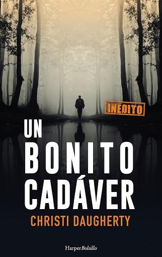 BONITO CADÁVER, UN | 9788417216849 | DAUGHERTY, CJ | Llibreria L'Illa - Llibreria Online de Mollet - Comprar llibres online