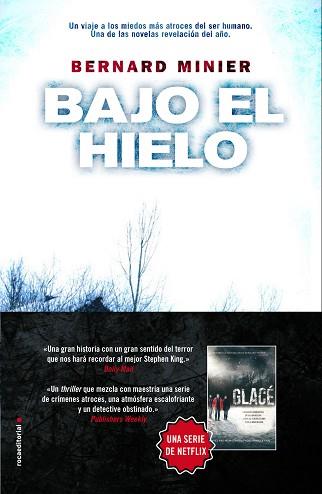 BAJO EL HIELO | 9788417305383 | MINIER, BERNARD | Llibreria L'Illa - Llibreria Online de Mollet - Comprar llibres online