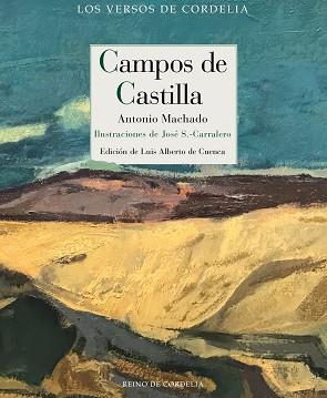 CAMPOS DE CASTILLA | 9788418141171 | MACHADO, ANTONIO/S.-CARRALERO, JOSÉ | Llibreria L'Illa - Llibreria Online de Mollet - Comprar llibres online