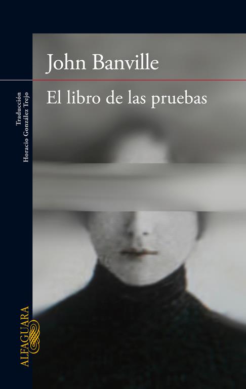 LIBRO DE LAS PRUEBAS, EL | 9788420418346 | BANVILLE, JOHN | Llibreria L'Illa - Llibreria Online de Mollet - Comprar llibres online