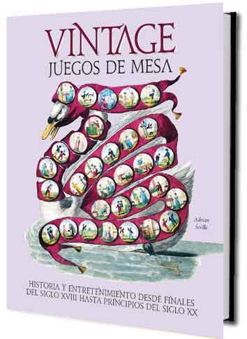 JUEGOS DE MESA VINTAGE | 9788417452384 | SEVILLE, ADRIAN | Llibreria L'Illa - Llibreria Online de Mollet - Comprar llibres online
