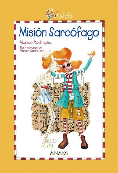 MISION SARCOFAGO CANDELA | 9788466784993 | RODRIGUEZ, MONICA | Llibreria L'Illa - Llibreria Online de Mollet - Comprar llibres online