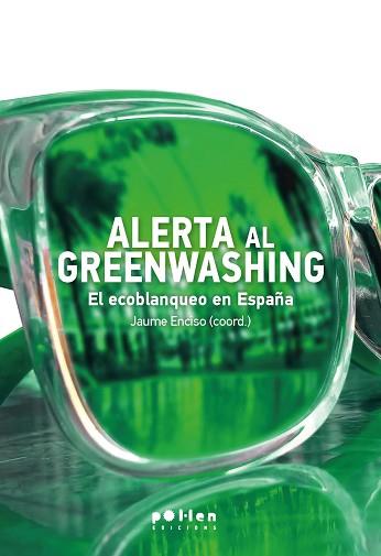 ALERTA GREENWASHING | 9788418580772 | AA.VV. | Llibreria L'Illa - Llibreria Online de Mollet - Comprar llibres online